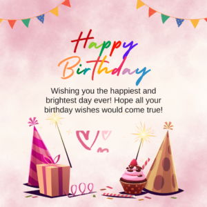 Happy Birthday Quotes and Wishes